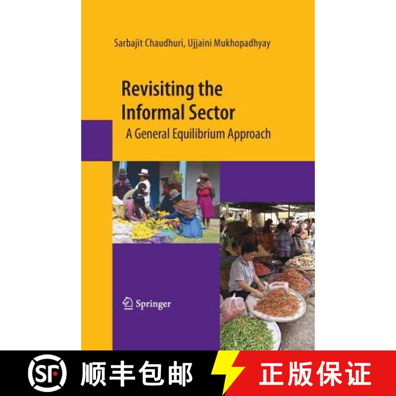 【3-4周达】Revisiting the Informal Sector : A General Equilibrium Approach [9781489983268]