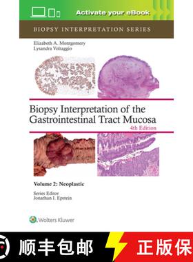 【3-4周达】Biopsy Interpretation of the Gastrointestinal Tract Mucosa Volume 2: Neoplastic: Print + e... [9781975213695]