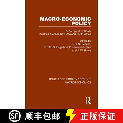【3-4周达】Macro-economic Policy: A Comparative Study, Australia, Canada, New Zealand and South Africa [9781138940949]