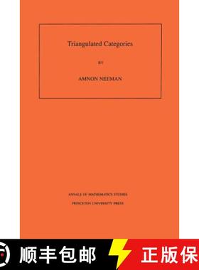 【3-4周达】三角分类 Triangulated Categories. (Am-148), Volume 148 [9780691086866]