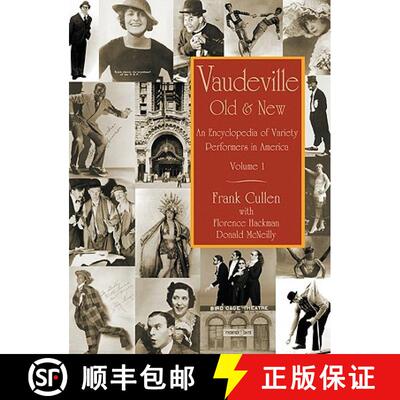 【3-4周达】Vaudeville, Old and New: An Encyclopedia of Variety Performers [9780415938532]
