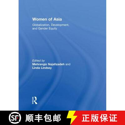 【3-4周达】Women of Asia: Globalization, Development, and Gender Equity [9781138208773]