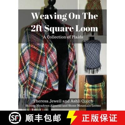 【3-4周达】Weaving on the 2ft Square Loom: A Collection of Plaids [9780999873823]