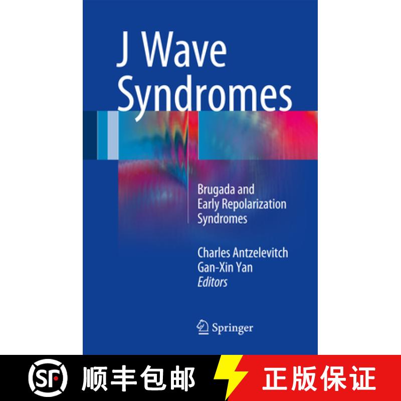 【3-4周达】J Wave Syndromes: Brugada and Early Repolarization Syndromes [9783319315768]