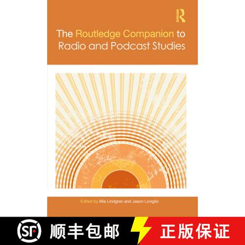 【3-4周达】精装 The the Routledge Companion to Radio and Podcast Studies [9780367432638]