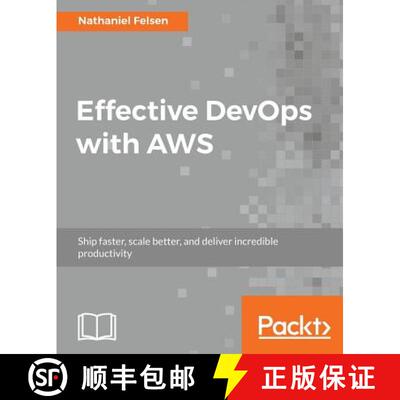 预订 Effective DevOps with AWS [9781786466815]
