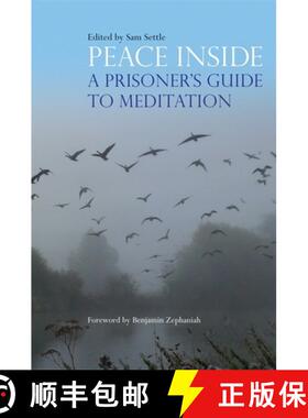 【3-4周达】Peace Inside: A Prisoner's Guide to Meditation [9781785922350]