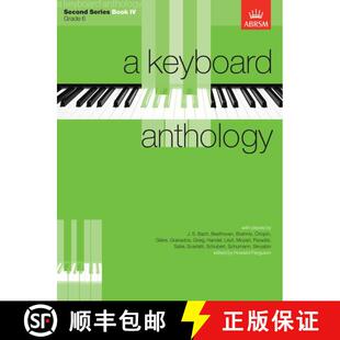 【3-4周达】A Keyboard Anthology, Second Series, Book IV [9781854721860]