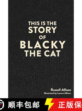 【3-4周达】This is the Story of Blacky the Cat [9781778836114]