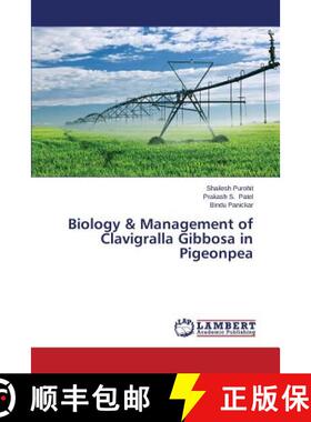 预订 Biology & Management of Clavigralla Gibbosa in Pigeonpea [9783659406072]