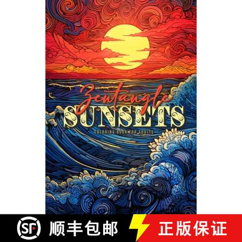 【3-4周达】Zentangle Sunsets Coloring Book for Adults: Zentangle Coloring Book for Adults|Sunset Colo... [9783758426759]
