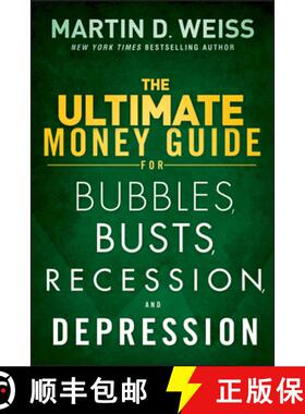 【3-4周达】The Ultimate Money Guide For Bubbles, Busts, Recession, And Depression [Wiley金融] [9781118011348]