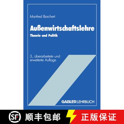 【3-4周达】Außenwirtschaftslehre : Theorie und Politik (3. Auflage 1987) (3. Auflage 1987) (3. Aufla... [9783409639033]