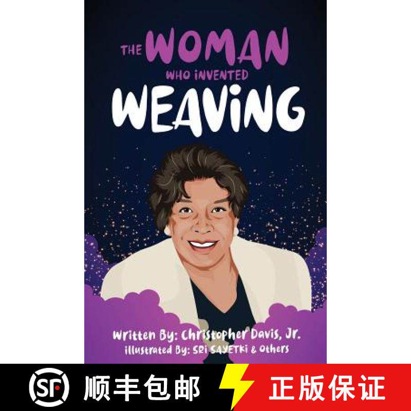 【3-4周达】The Woman Who Invented Weaving [9780578439372]