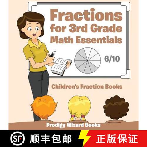 【3-4周达】Fractions for 3Rd Grade Math Essentials: Children's Fraction Books [9781683233251]