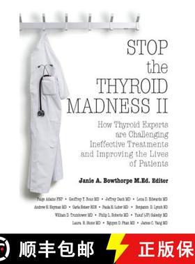 【3-4周达】Stop the Thyroid Madness II: How Thyroid Experts Are Challenging Ineffective Treatments an... [9780985615437]