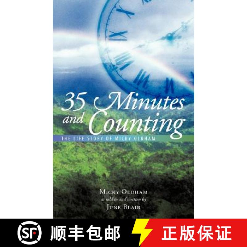 【2-3周达】35 Minutes and Counting: The Life Story of Micky Oldham [9781452541877]