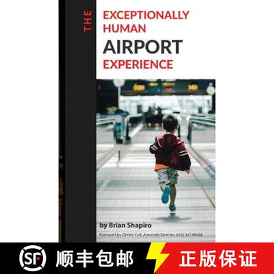 【3-4周达】The Exceptionally Human Airport Experience [9780997284829]