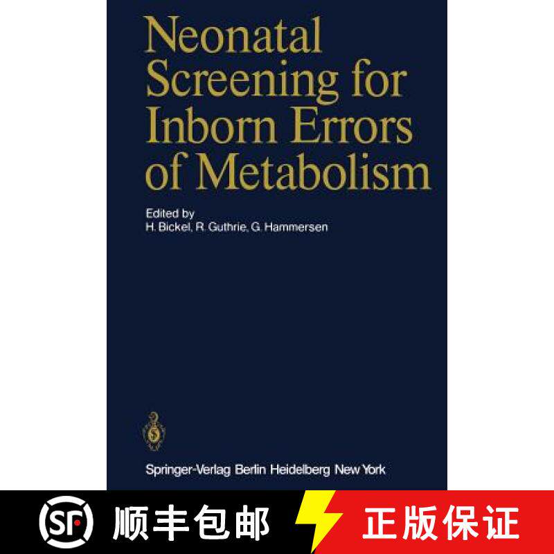 【3-4周达】Neonatal Screening for Inborn Errors of Metabolism [9783642674907]
