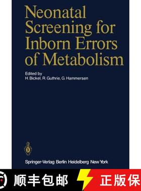 【3-4周达】Neonatal Screening for Inborn Errors of Metabolism [9783642674907]