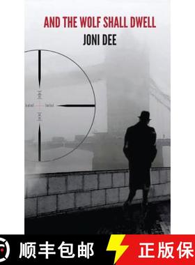 预订 And the Wolf Shall Dwell [9781911438236]