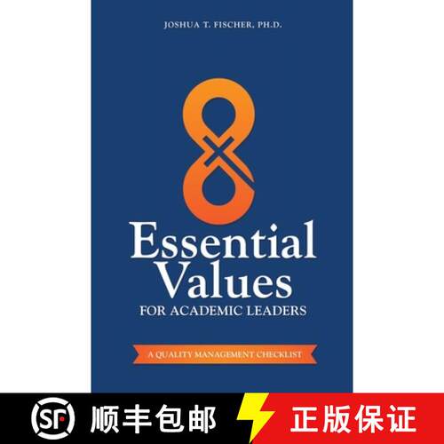 【3-4周达】8 Essential Values for Academic Leaders: A Quality Management Checklist [9780578681078]