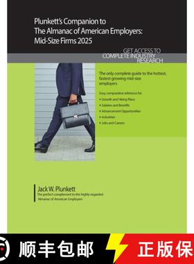 预订 Plunkett's Companion to The Almanac of American Employers 2025: Market Research, Statistics and ... [9781647880699]