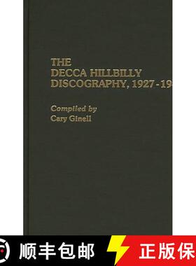预订 The Decca Hillbilly Discography, 1927-1945 [9780313260537]