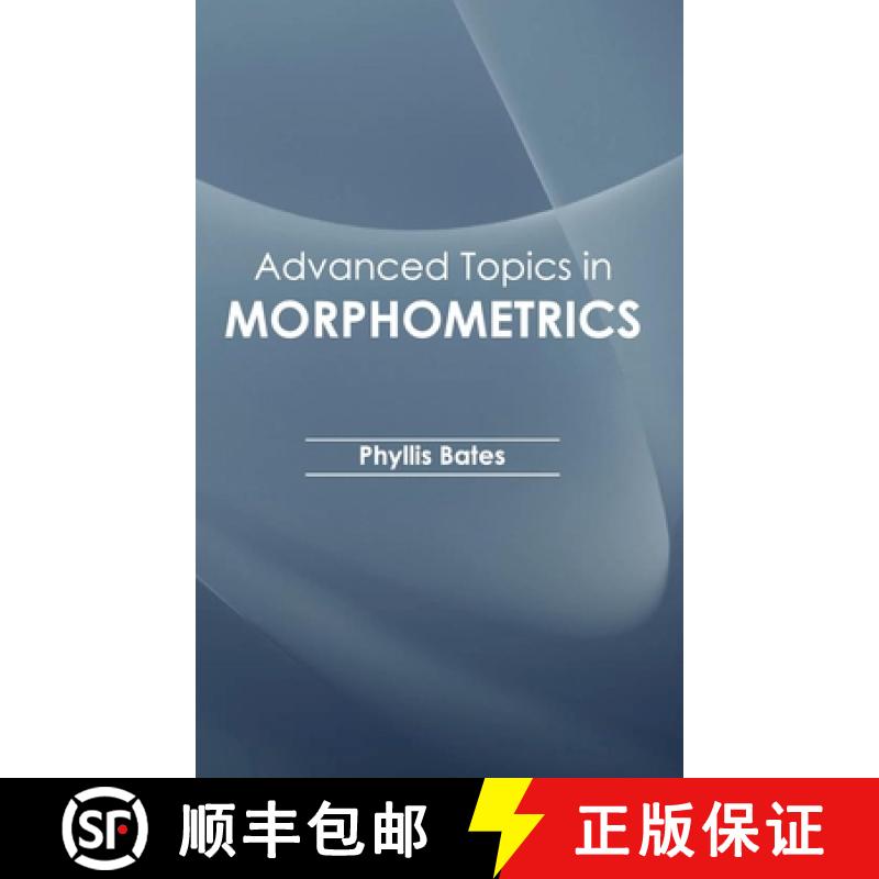 【2-3周达】Advanced Topics in Morphometrics [9781632390325]