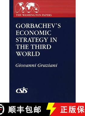 【3-4周达】Gorbachev's Economic Strategy in the Third World [9780275935382]