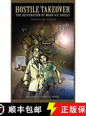 预订 Hostile Takeover: The Desperation of Moon Ice Angels [9780976961253]