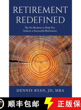 预订 Retirement Redefined: The Six Buckets to Help You Achieve a Successful Retirement [9780578322513]