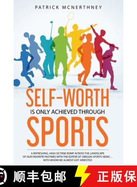 【3-4周达】Self-Worth Is Only Achieved Through Sports [9781737142027]
