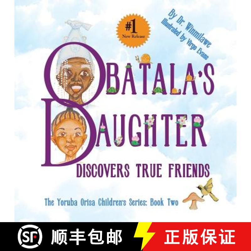 【3-4周达】Obatala's Daughter Discovers True Friends [9780983931881]