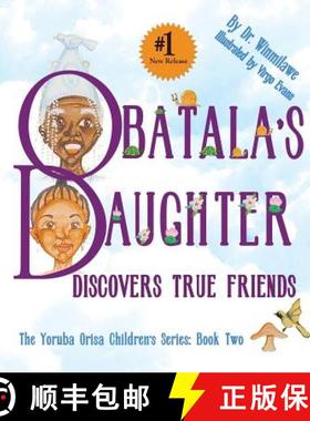 【3-4周达】Obatala's Daughter Discovers True Friends [9780983931881]
