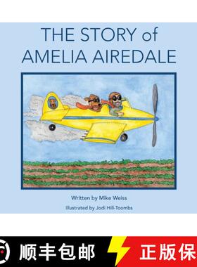【3-4周达】The Story of Amelia Airedale [9798988363200]