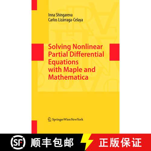 【3-4周达】Solving Nonlinear Partial Differential Equations with Maple and Mathematica [9783709117217]