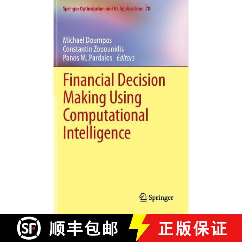 【3-4周达】Financial Decision Making Using Computational Intelligence [9781461437727]