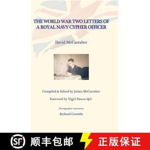 【3-4周达】David's War Volume Two: The World War Two Letters of a Royal Navy Cypher Officer [9781365597923]