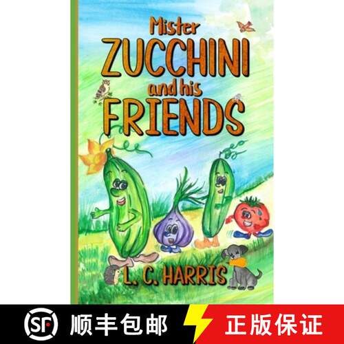 【3-4周达】Mister Zucchini and his friends [9781955354554]