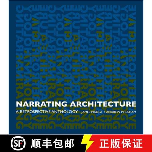 【3-4周达】精装 Narrating Architecture: A Retrospective Anthology [9780415374354]