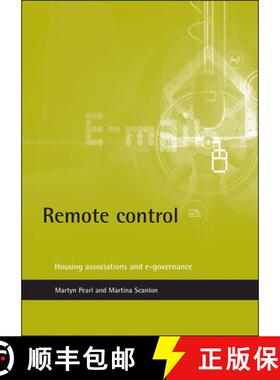 【2-3周达】Remote control – Housing associations and e–govern ance [9781861343987]