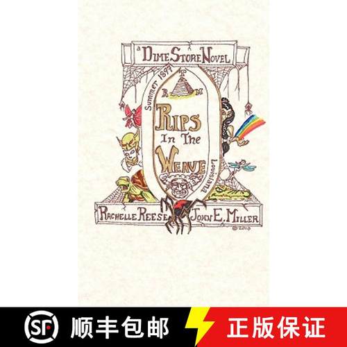 预订 Rips in the Weave: A Dime Store Novel [9781439267059]