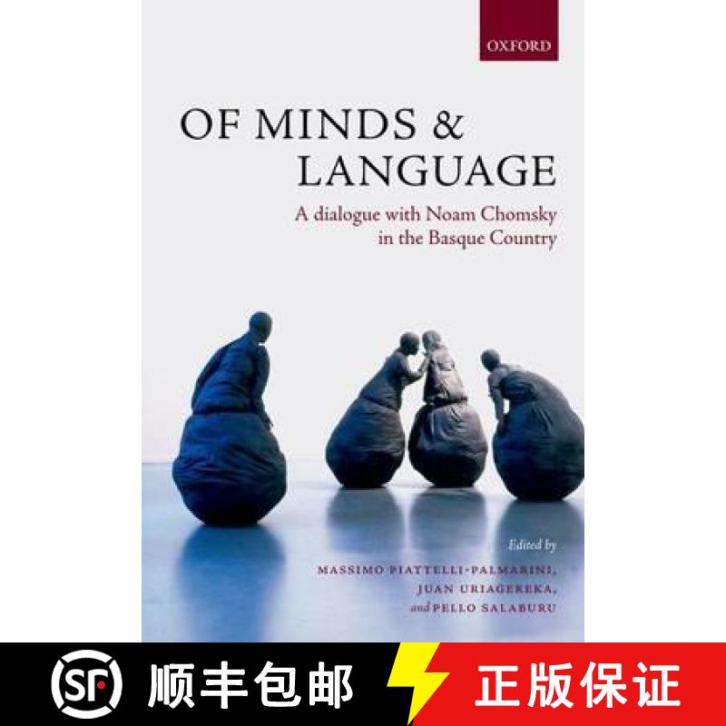 【3-4周达】Of Minds and Language: A Dialogue with Noam Chomsky in the Basque Country [9780199544677]