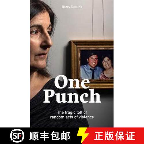 【3-4周达】One Punch: The Tragic Toll of Random Acts of Violence [9781743795712]