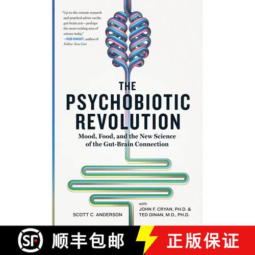 【3-4周达】The Psychobiotic Revolution: Mood, Food, and the New Science of the Gut-Brain Connection [9781426219641]