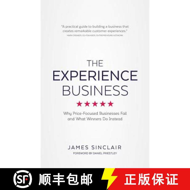【3-4周达】The Experience Business: Why Price-Focused Businesses Fail and What Winners Do Instead [9781781332627]
