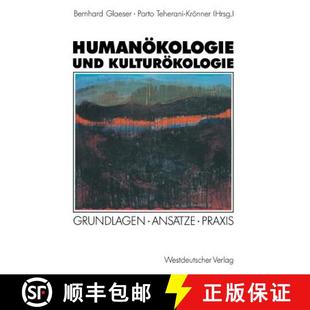 Grundlagen 9783531123752 4周达 Praxis Ansätze Kulturökologie und Humanökologie
