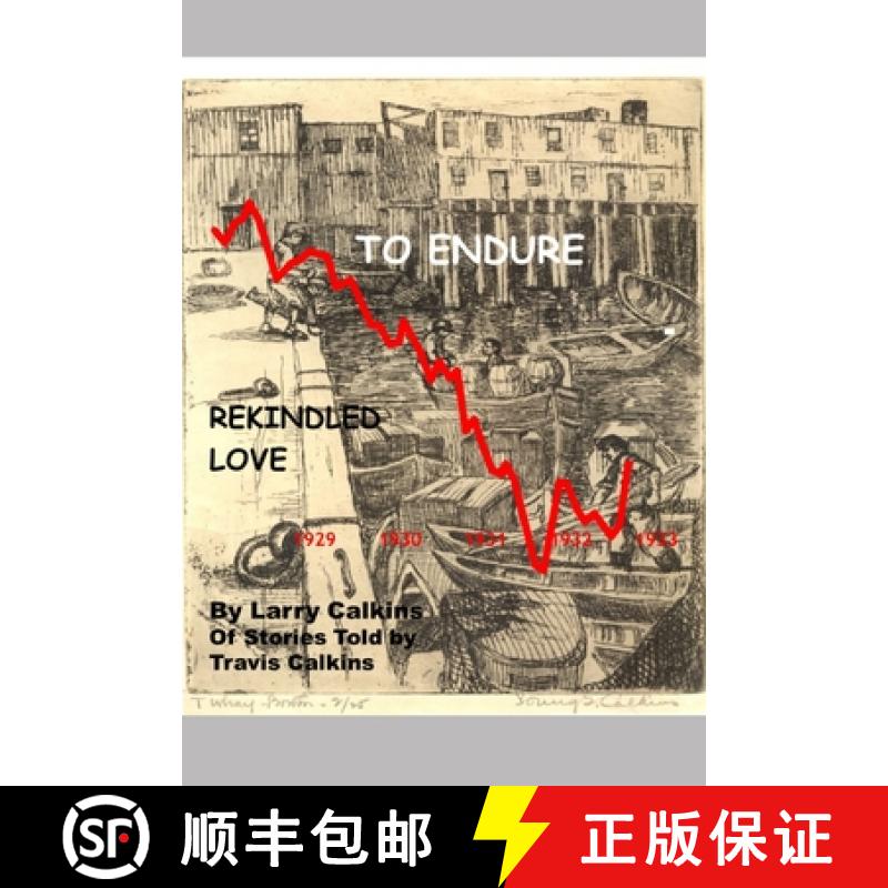 【3-4周达】To Endure: Rekindled Love [9781734471823]