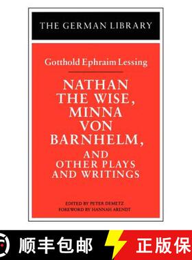 【3-4周达】Nathan the Wise, Minna von Barnhelm, and Other Plays and Writings: Gotthold Ephraim Lessing [9780826407078]
